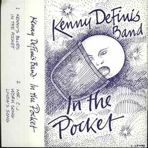 Download Kenny DeFinis Band - In The Pocket