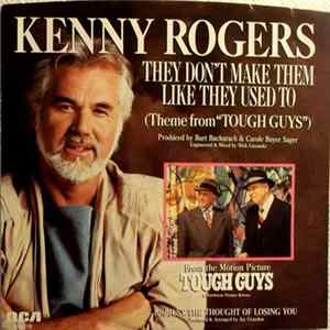 Download Kenny Rogers - They Don't Make Them Like They Used To