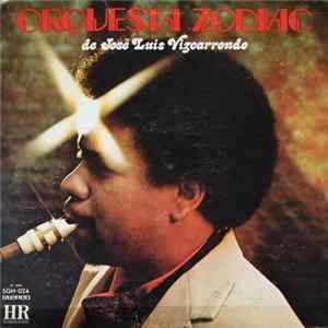 Download Orquesta Zodiac De José Luis Vizcarrondo - Pa' Lante
