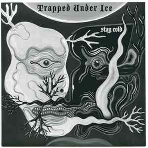 Download Trapped Under Ice - Stay Cold