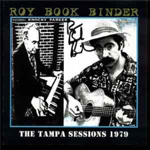 Download Roy Book Binder - The Tampa Sessions 1979