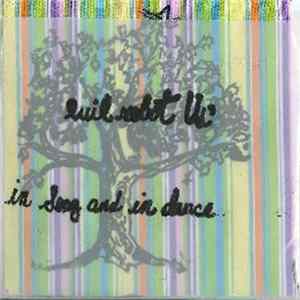 Download Evil Robot Us' - In Song And In Dance...