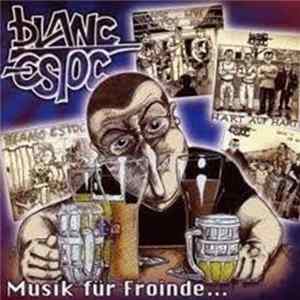 Download Blanc Estoc - Musik Für Froinde...
