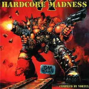 Download Various - Hardcore Madness VI