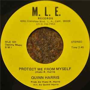 Download Quinn Harris - Protect Me From Myself / I'll Always Love You