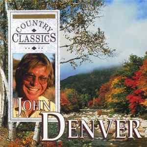 Download John Denver - Country Classics