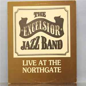 Download Excelsior Jazz Band - Live At The Northgate