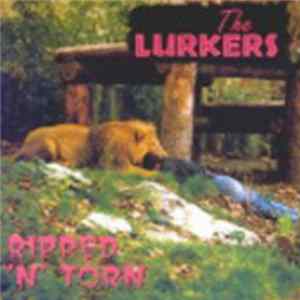 Download The Lurkers - Ripped 'N' Torn