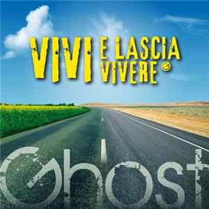 Download Ghost - Vivi E Lascia Vivere