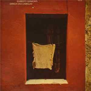 Download Egberto Gismonti - Dança Das Cabeças