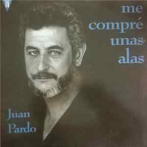 Download Juan Pardo - Me Compré Unas Alas