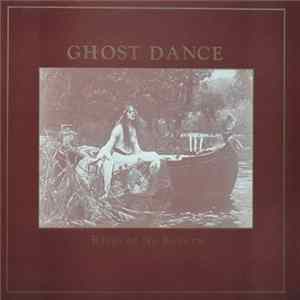 Download Ghost Dance - River Of No Return