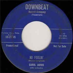 Download Carol Jarvis With Orchestra - No Foolin'