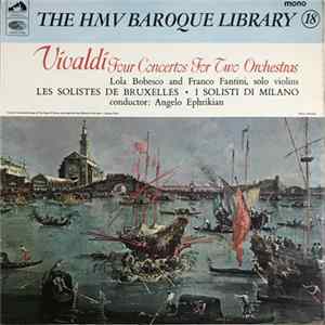 Download Antonio Vivaldi - Angelo Ephrikian - Four Concertos For Two Orchestras