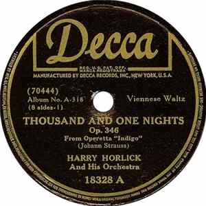 Download Harry Horlick And His Orchestra - Thousand And One Nights / Promotion