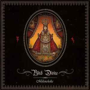 Download Blind Divine - Melancholia