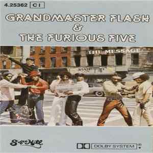 Download Grandmaster Flash & The Furious Five - The Message