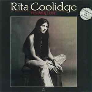 Download Rita Coolidge - It's Only Love