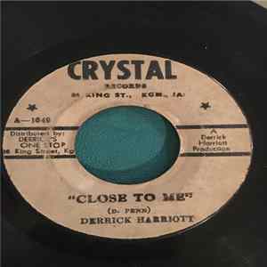 Download Derrick Harriott - Close To Me / Another Lonely Night