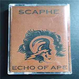 Download Scaphe - Echo Of Ape