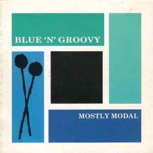 Download Various - Blue 'N' Groovy Mostly Modal