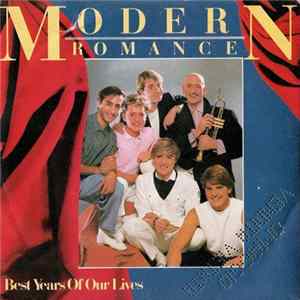 Download Modern Romance - Best Years Of Our Lives