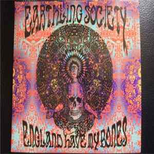 Download Earthling Society - England Have My Bones