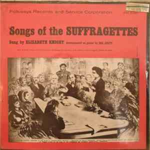Download Elizabeth Knight Accompanied On Guitar By Sol Julty - Songs Of The Suffragettes