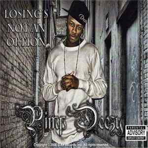 Download Pimp Deezy - Losing's Not An Option