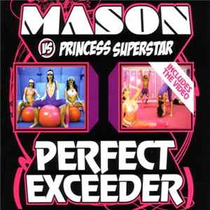 Download Mason vs. Princess Superstar - Perfect (Exceeder)