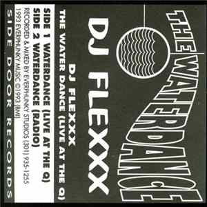 Download D.J. Flexxx - The Waterdance