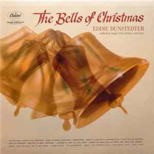 Download Eddie Dunstedter - The Bells Of Christmas