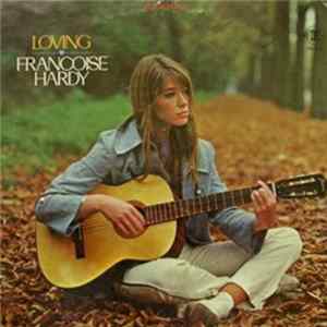 Download Françoise Hardy - Loving