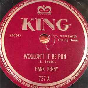 Download Hank Penny - Wouldn't It Be Pun / Big Fat Papa