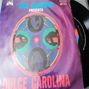 Download Neil Diamond - Dulce Carolina = Sweet Caroline
