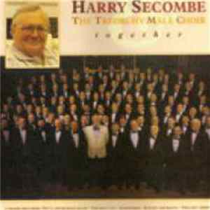 Download Harry Secombe & The Treorchy Male Choir - Together