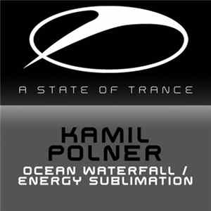 Download Kamil Polner - Ocean Waterfall / Energy Sublimation