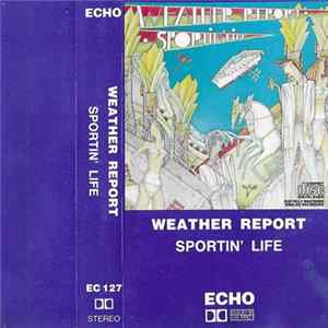 Download Weather Report - Sportin' Life