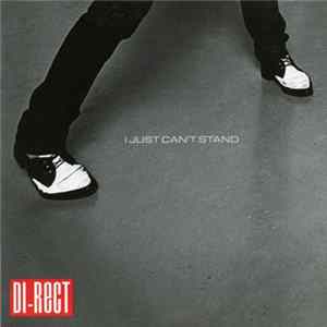 Download Di-Rect - I Just Can't Stand