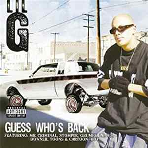 Download Lil G - Guess Who's Back