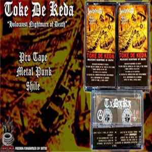 Download Toke De Keda - Holocaust: Nightmare Of Death!