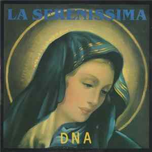 Download DNA - La Serenissima
