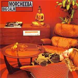 Download Morcheeba - Big Calm