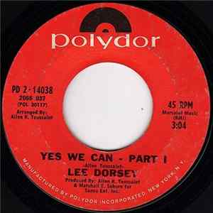 Download Lee Dorsey - Yes We Can / O Me - O, My - O