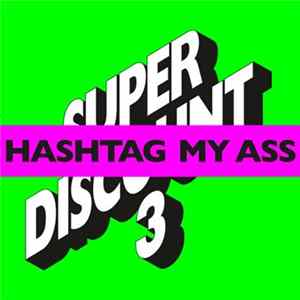 Download Etienne De Crécy - Hashtag My Ass