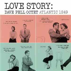 Download Dave Pell Octet - Love Story