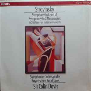 Download Igor Stravinsky, Sir Colin Davis, Bavarian Radio Symphony Orchestra - 2 Symphonies