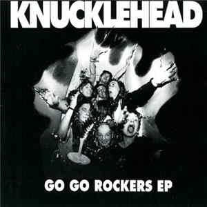Download Knucklehead - Go Go Rockers