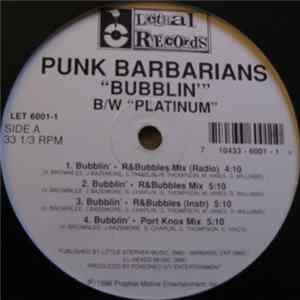 Download Punk Barbarians - Bubblin' / Platinum