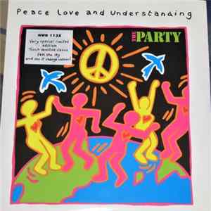 Download The Party - Peace, Love And Understanding
